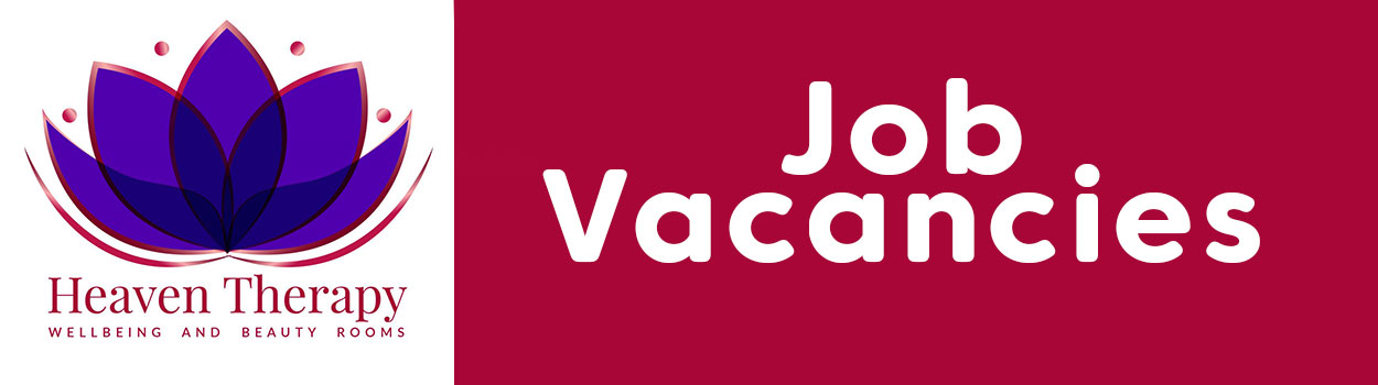 Beauty JOB VACANCIES at heaven therapy beauty salon in north shields, whitley bay, Tynemouth, Wallsend, tyne and wear
